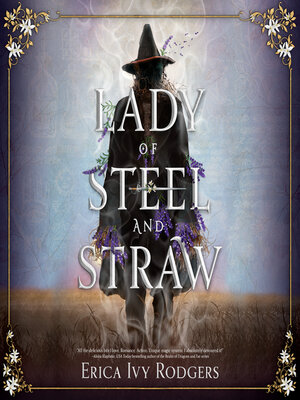 cover image of Lady of Steel and Straw